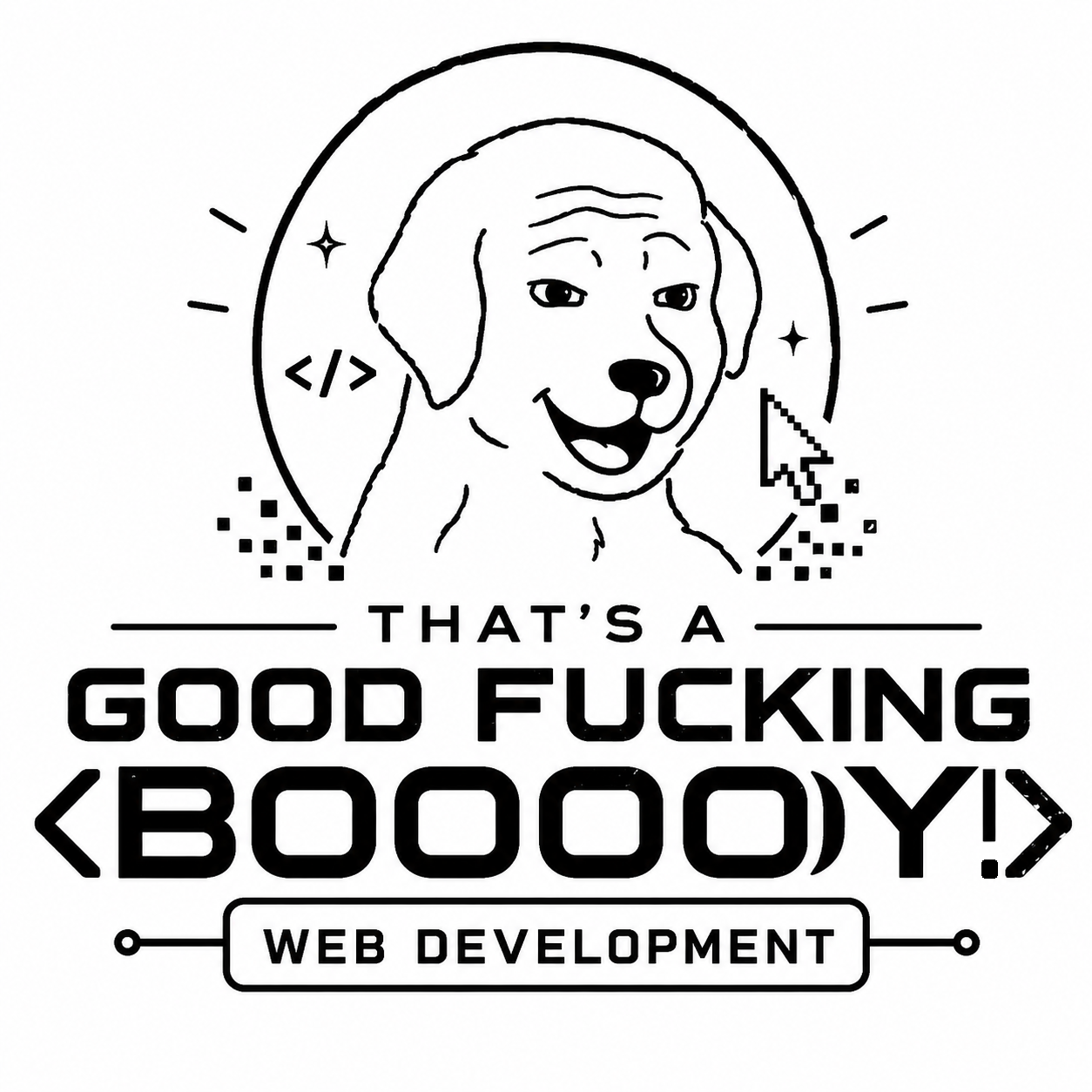 That's a good fucking boy — web development